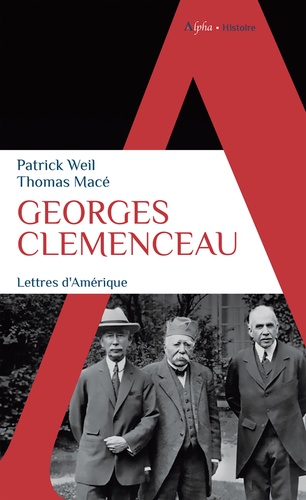 Geroges Clémenceau. Lettres d'Amérique