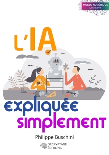L'IA expliquée simplement