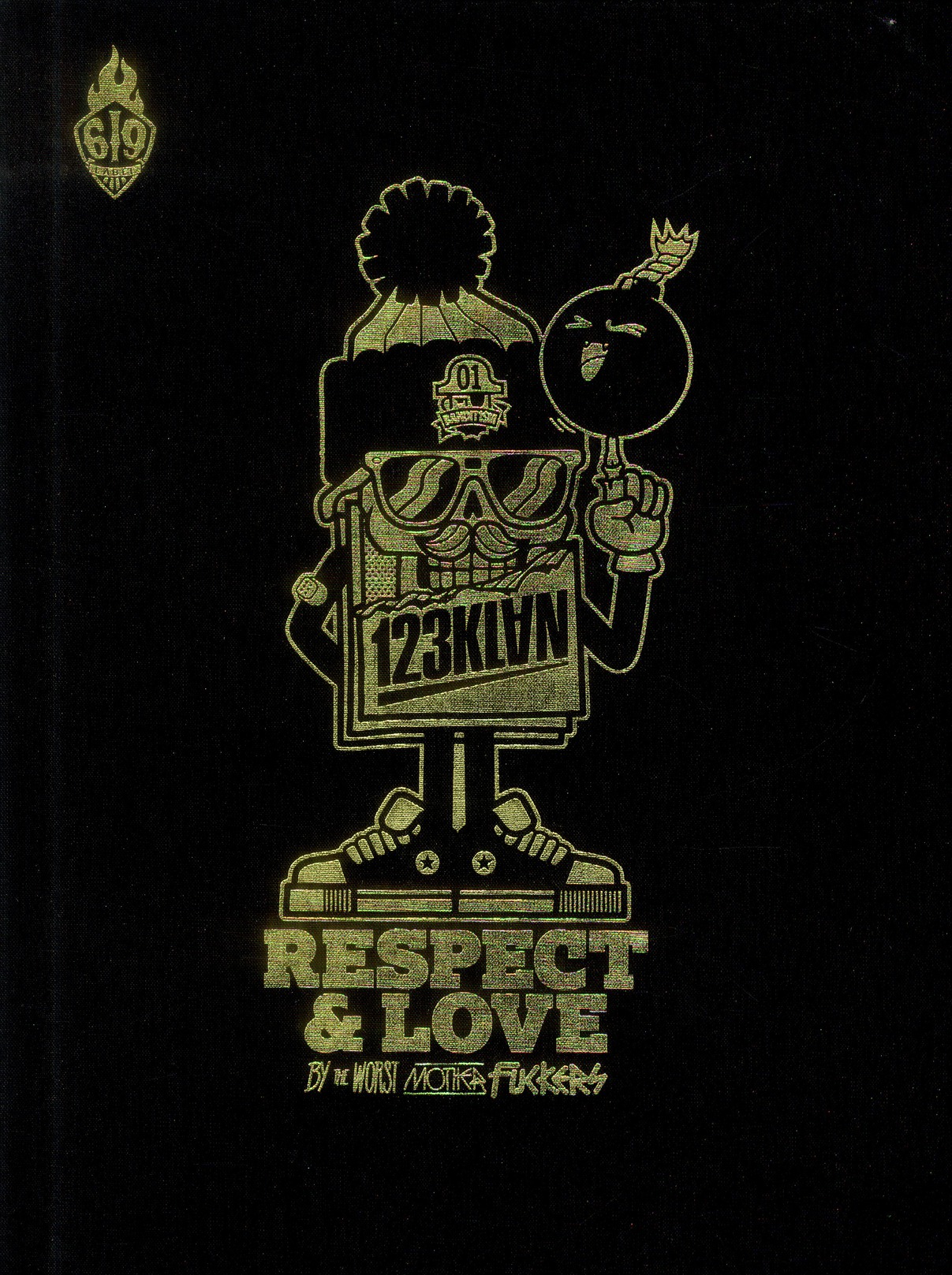 Respect & love. By the worst mother fuckers, Edition bilingue français-anglais