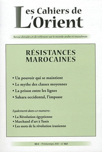 Les Cahiers de l'Orient N° 102, Printemps 2011