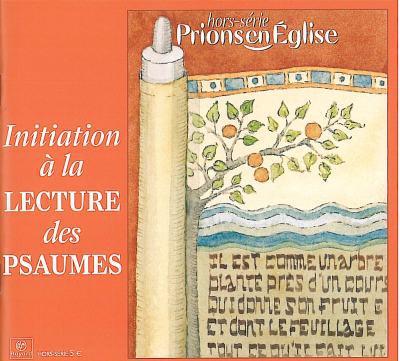 Prions en Eglise Hors-série : Initiation à la lecture des psaumes