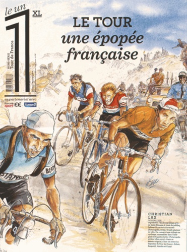Le 1 Hors-série été 2015 : Le Tour, une épopée française