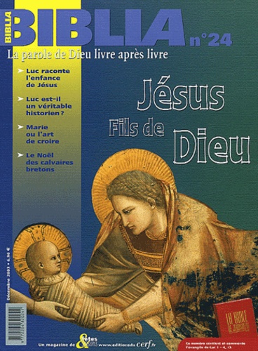 Biblia N° 24 Décembre 2003 : Jésus, fils de Dieu