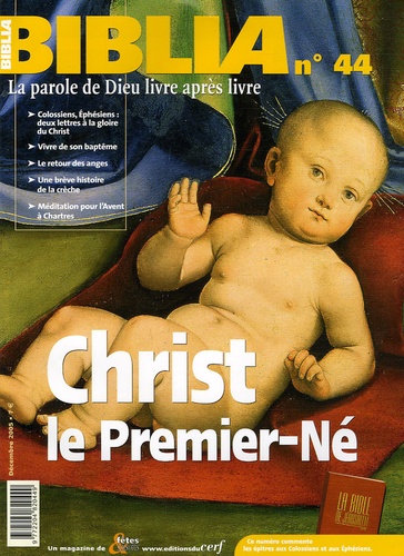 Biblia N° 44, Décembre 2005 : Christ, le Premier-Né