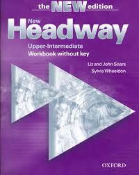 New Headway Upper-Intermediate. Workbook without key