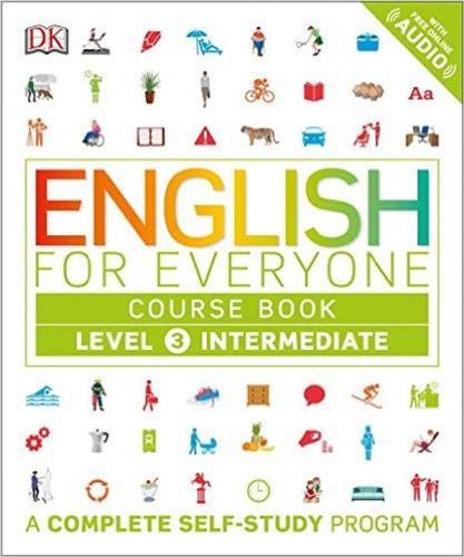 English for Everyone Niveau 3 intermédiaire. Manuel d'apprentissage