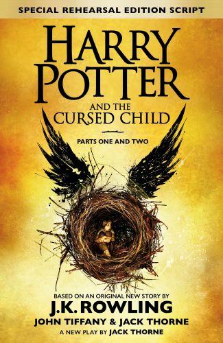 HARRY POTTER AND THE CURSED CHILD. PARTS I & II, THE OFFICIAL SCRIPT BOOK OF THE ORIGINAL WEST END P