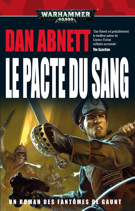 Les fantômes de Gaunt Tome 12 : Le pacte du sang