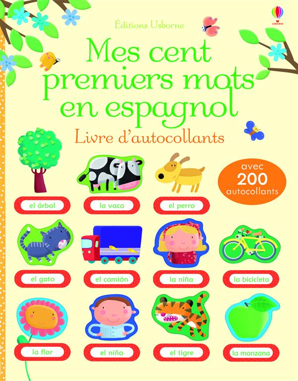 Mes cent premiers mots en Espagnol. Livres d'autocollants