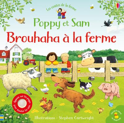 Brouhaha à la ferme