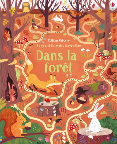 Le grand livre des labyrinthes dans la forêt