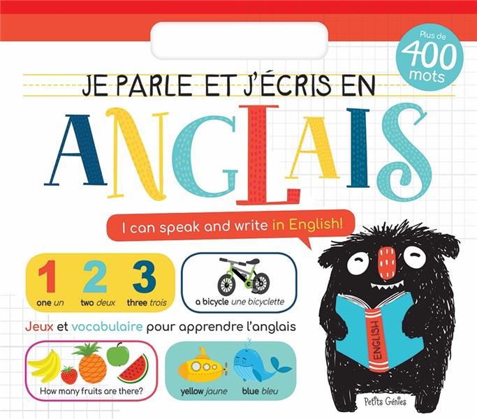 JE PARLE ET J'ECRIS EN ANGLAIS