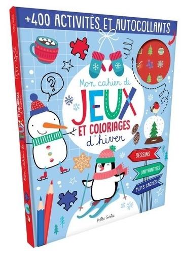 Mon cahier de jeux et coloriages d'hiver. 400 activités et autocollants