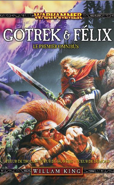 GOTREK & FELIX : OMNIBUS VOL 1 (INTEGRALE T1 A T3)