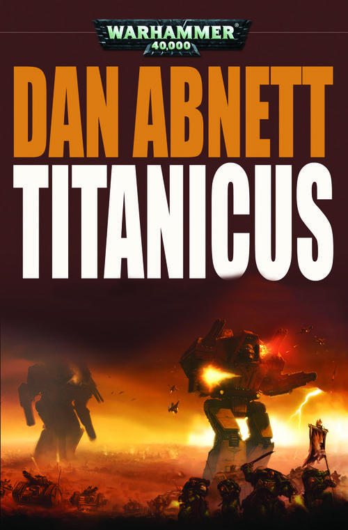 Titanicus. Les dieux de la guerre son en marche