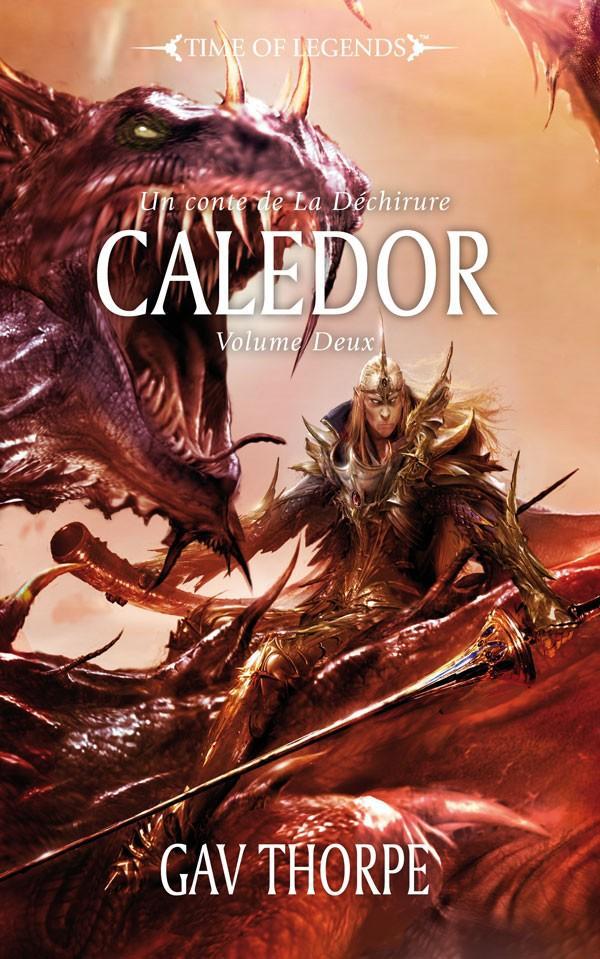 TIME OF LEGENDS : CALEDOR VOL. 2