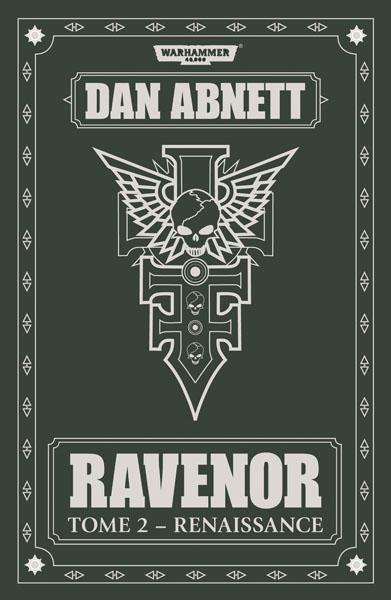 Ravenor Tome 2 : Renaissance
