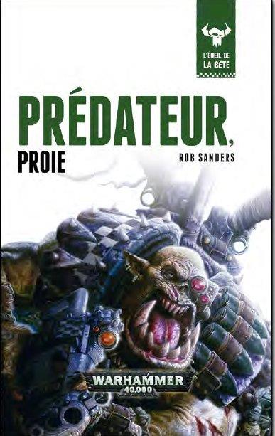 L'éveil de la bête Tome 2 : Prédateur, proie