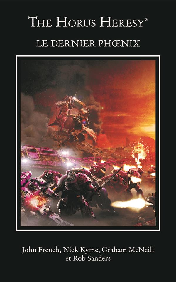 The Horus Heresy : Le dernier phoenix