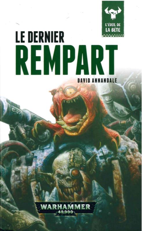 L'éveil de la bête Tome 4 : Le dernier rempart