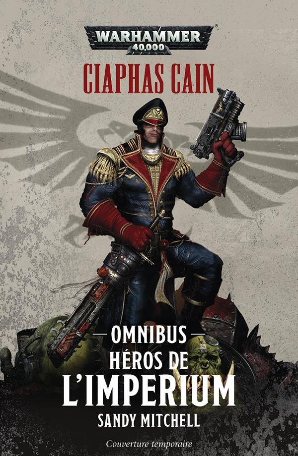 Ciaphas Cain : Héros de l'Imperium
