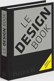 Le design book. Edition revue et augmentée