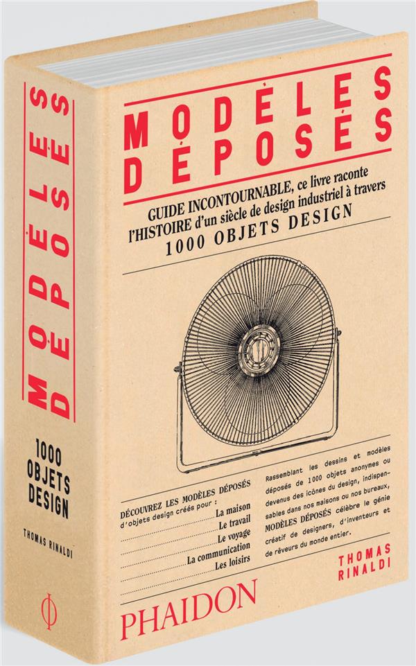 Modèles déposés. 1 000 objets design