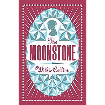 THE MOONSTONE, WILKIE COLLINS