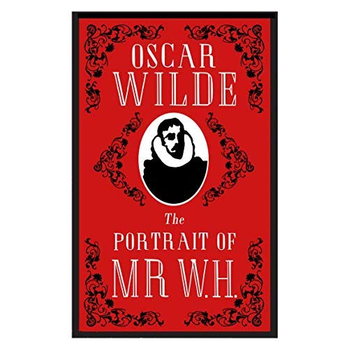 ALMA CLASSIC: THE PORTRAIT OF MR W.H., OSCAR WILDE