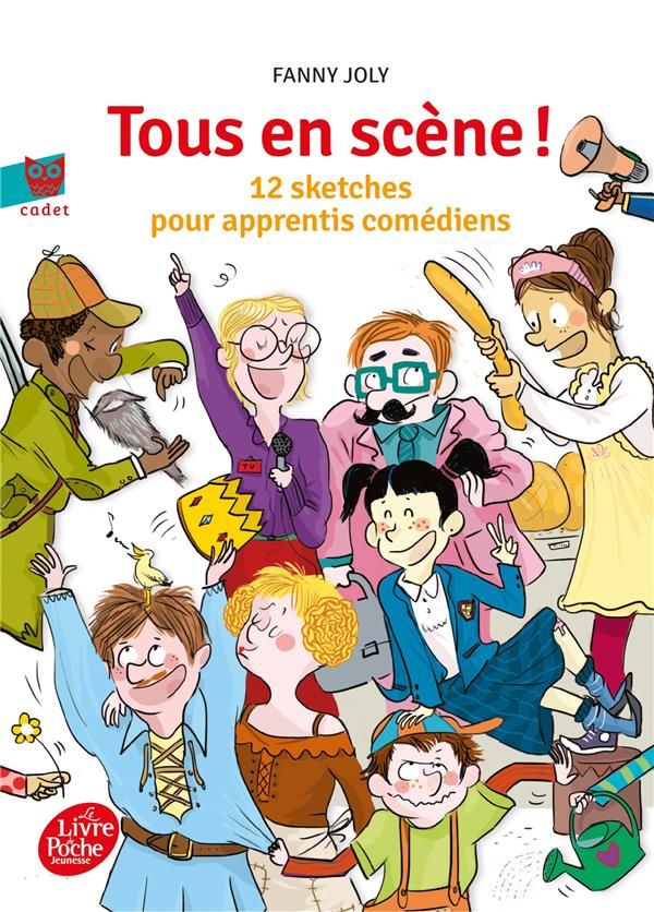 Tous en scène ! 12 sketches pour apprentis comédiens