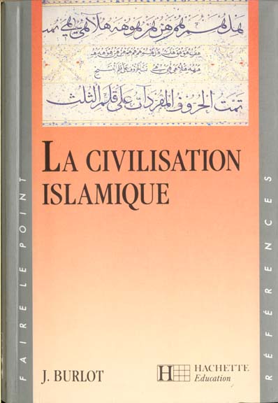 La civilisation islamique