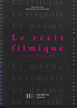 Le récit filmique