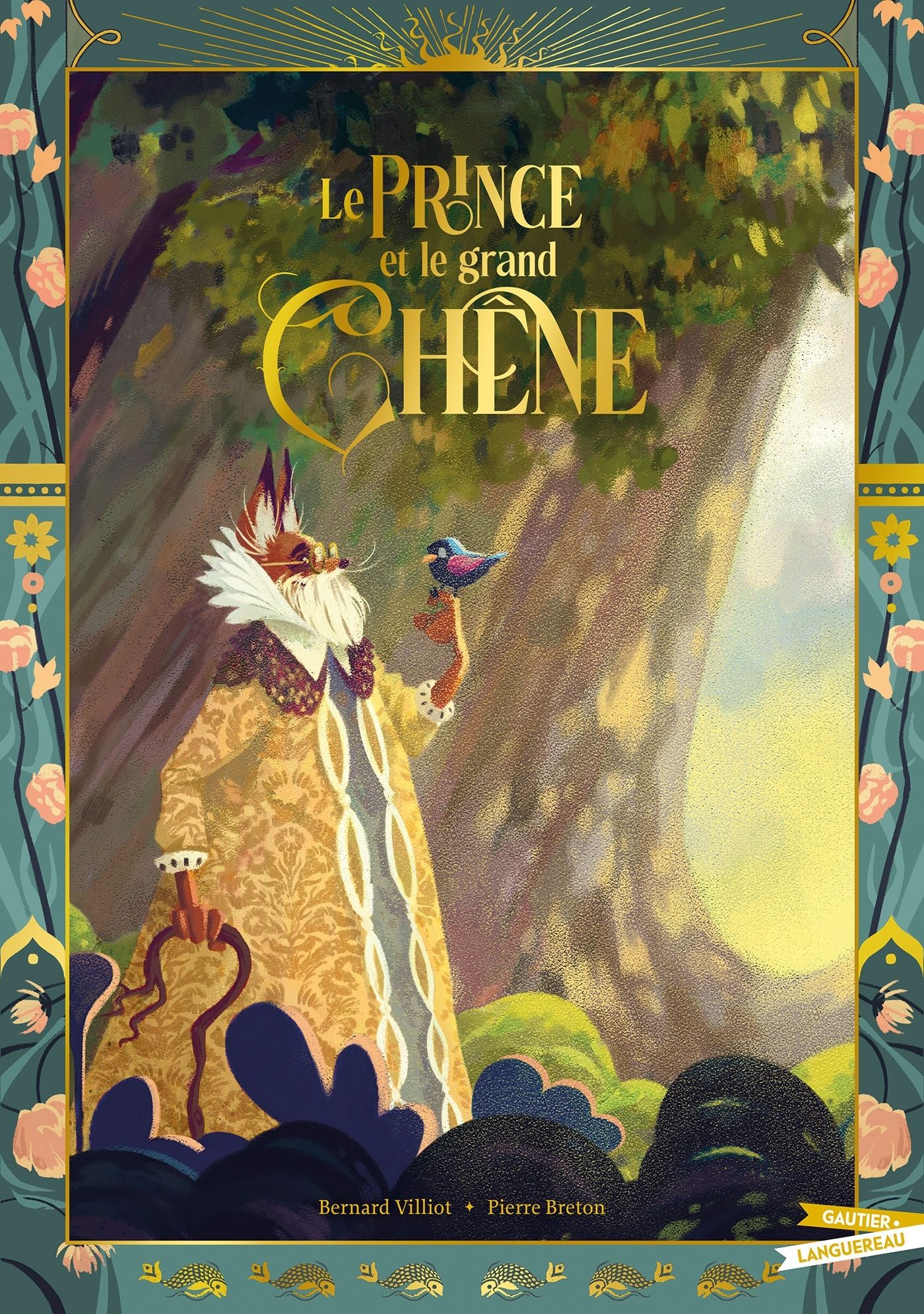 Le Prince et le Grand Chêne