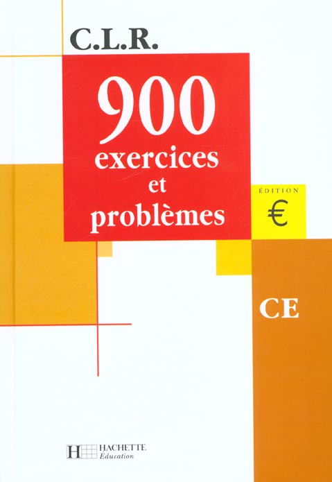 900 exercices et problèmes CE