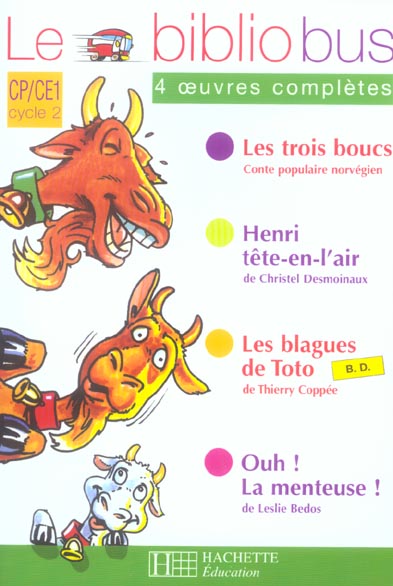 Le Bibliobus n° 12 CP/CE1 Cycle 2 Parcours de lecture de 4 oeuvres complètes : Les Trois boucs, cont