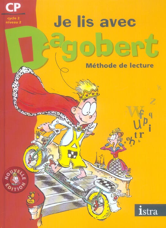 Je lis avec Dagobert CP. Méthode de lecture