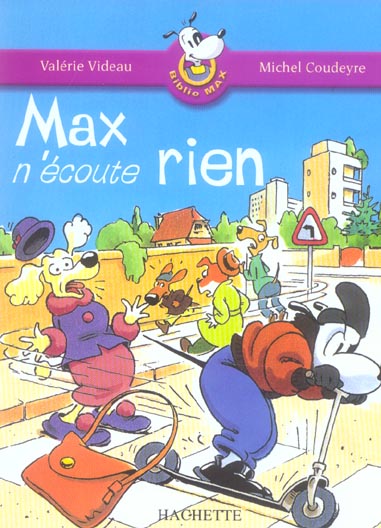 Max n'écoute rien