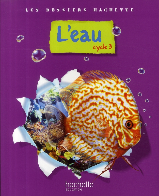 L'eau. Cycle 3