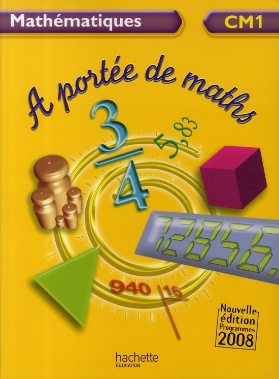 Mathématiques CM1 A portée de maths