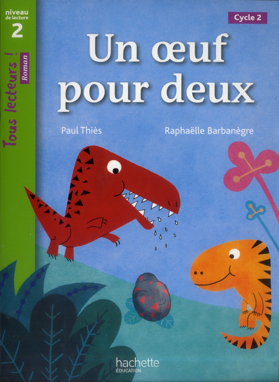 Un oeuf pour deux. Niveau de lecture 2 cycle 2