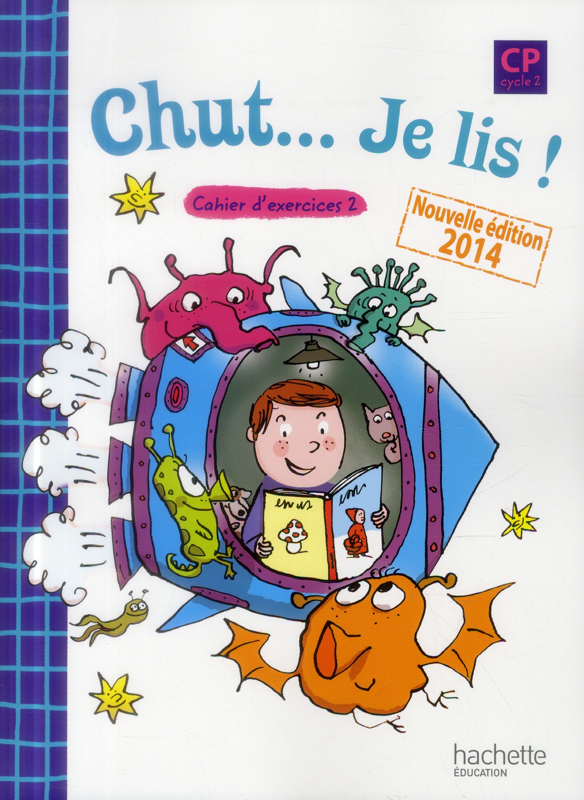 Chut... Je lis ! CP. Cahier d'exercices 2, Edition 2014