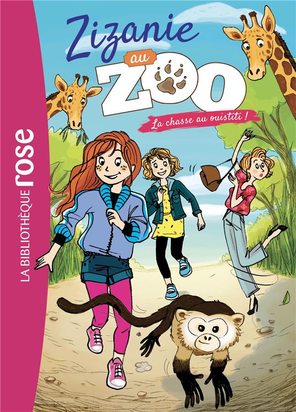 Zizanie au zoo Tome 4 : La chasse au ouistiti