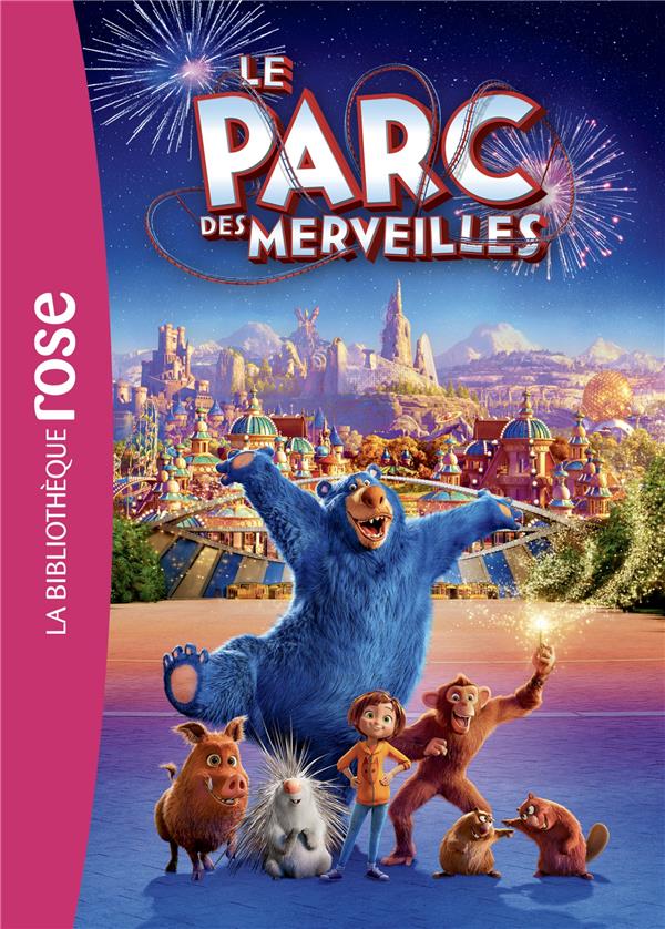Le parc des merveilles. Le roman du film