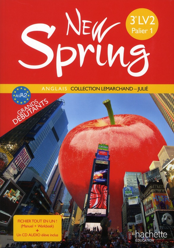 New spring Anglais 3e LV2, palier 1 . A1-A2 grands débutants, Edition 2011, avec 1 CD audio