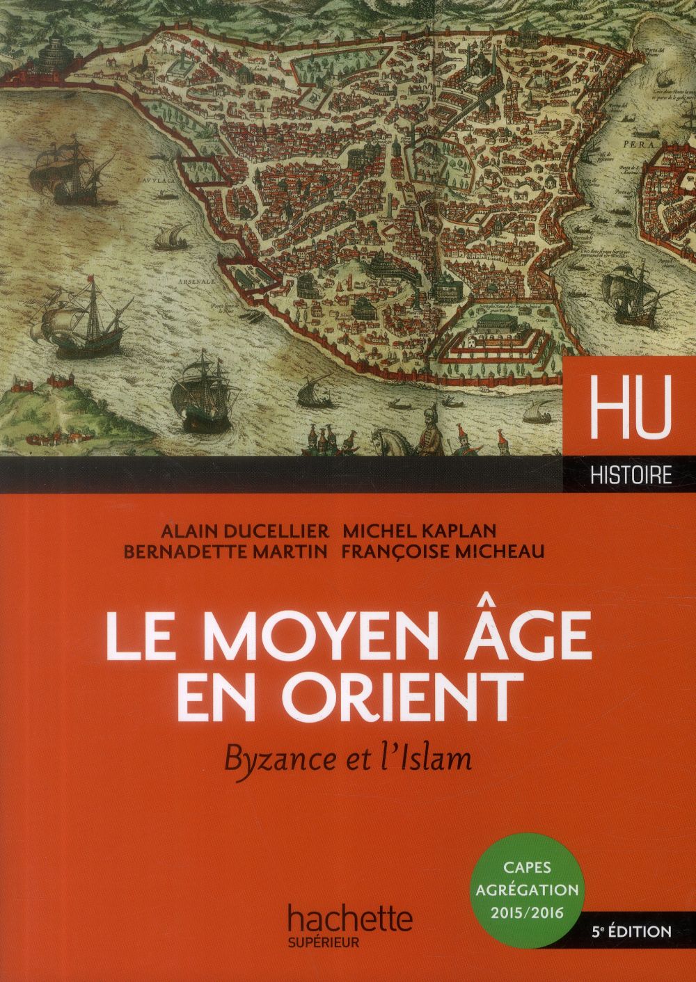 Le Moyen Age en Orient. Byzance et l'Islam