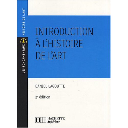 Introduction à l'histoire de l'art. 2e édition