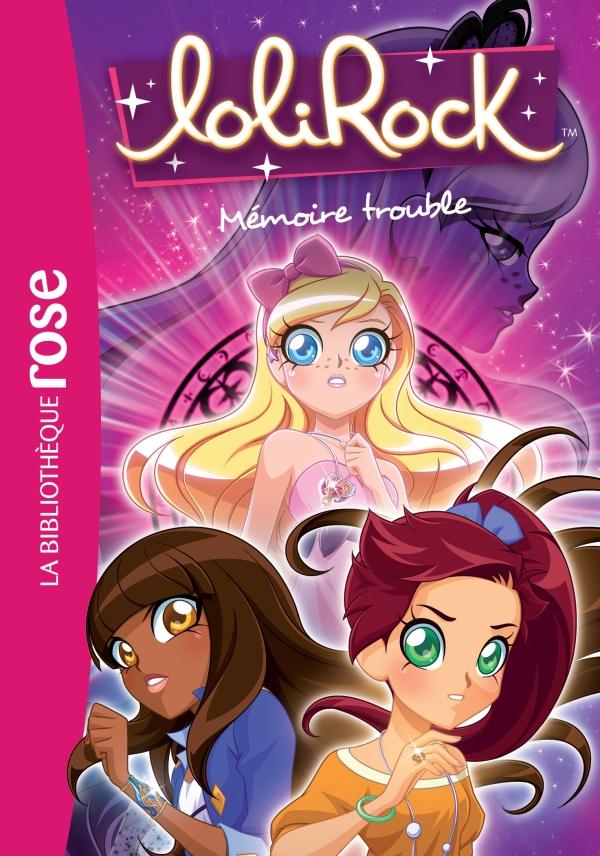 LoliRock Tome 4 : Mémoire trouble
