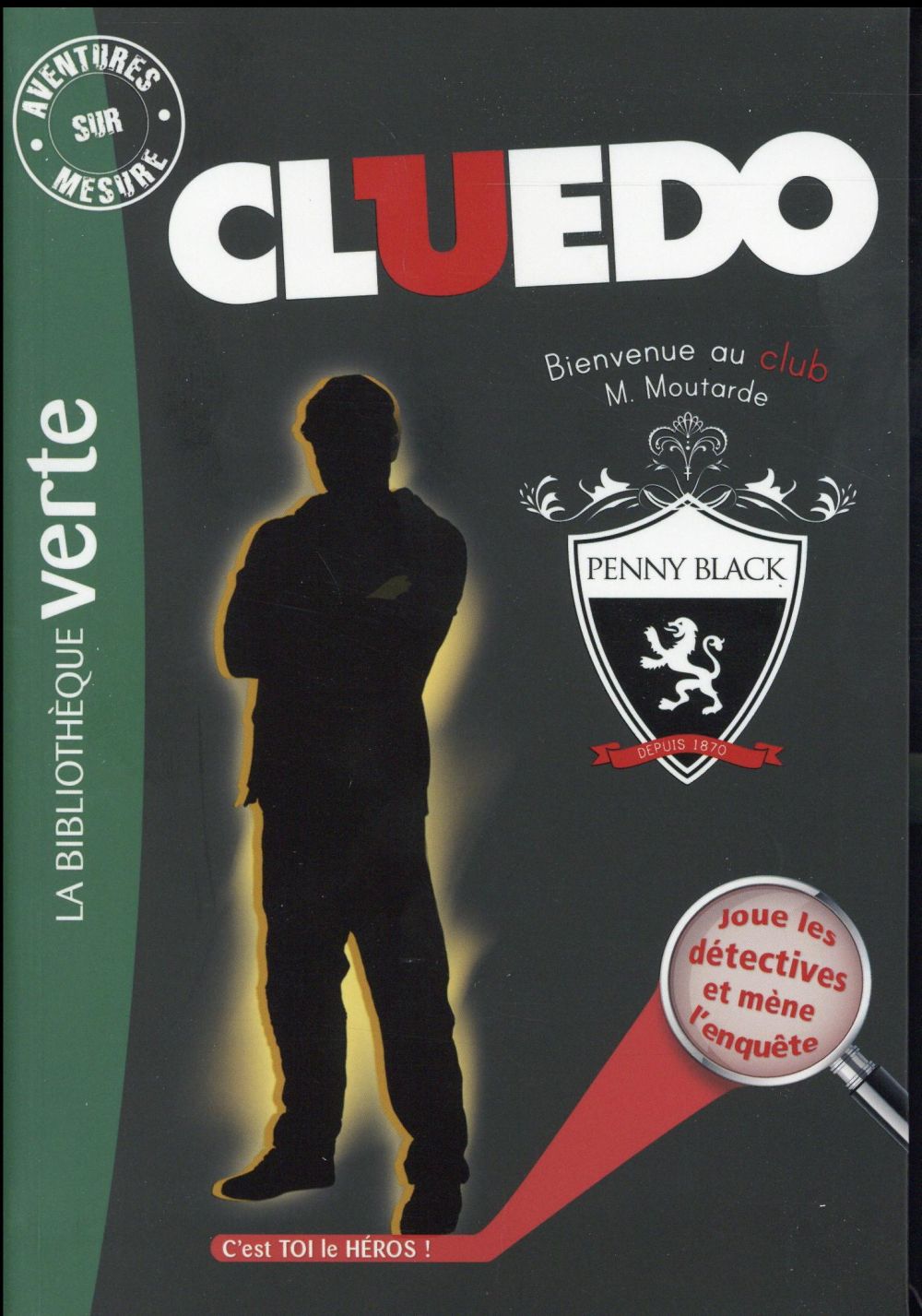 Aventures sur mesure - Cluedo Tome 11 : Bienvenue au club, M. Moutarde