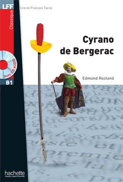 Cyrano de Bergerac. Avec 1 CD audio