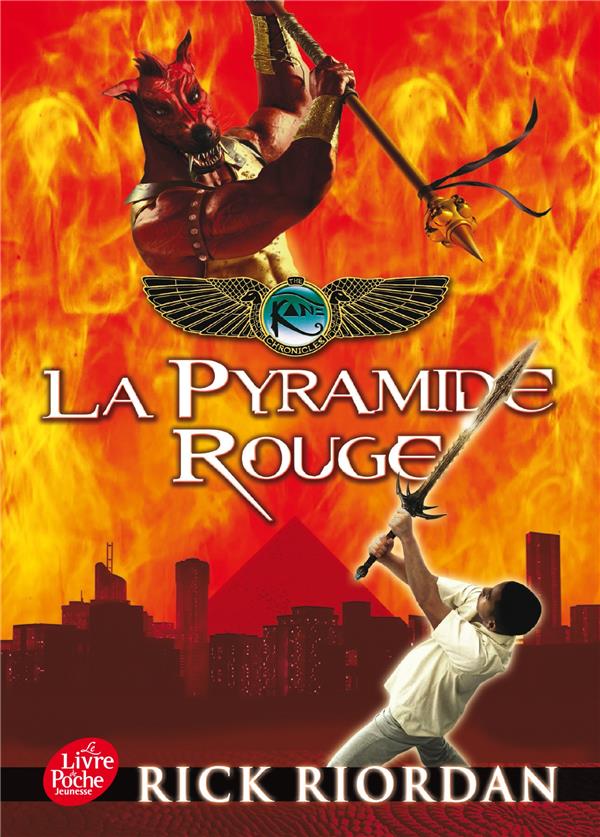 Kane Chronicles Tome 1 : La pyramide rouge